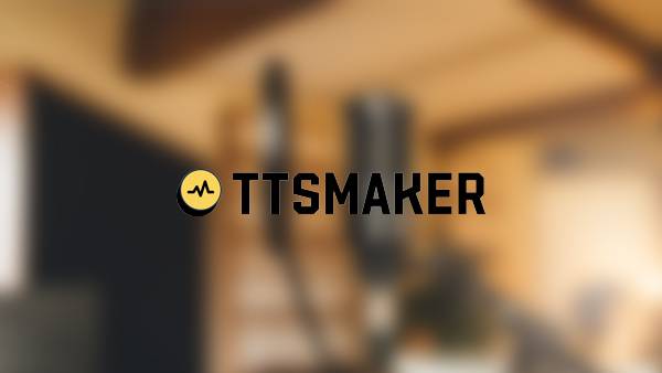TTSMaker 免费商用功能丰富、易于使用的文本转语音工具